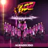 Banda La 602 - Agradecido - Single